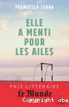 Elle a menti pour les ailes vignette