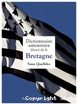 Dictionnaire amoureux illustré de la Bretagne vignette