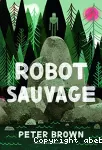 Robot sauvage vignette