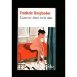 L'amour dure trois ans vignette