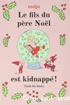 Le fils du Père Noël est kidnappé ! vignette