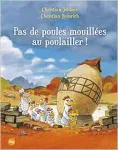 Pas de poules mouillées au poulailler ! vignette