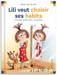 Lili veut choisir ses habits vignette