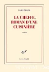 La cheffe, roman d'une cuisinière vignette
