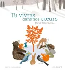 Tu vivras dans nos coeurs pour toujours vignette