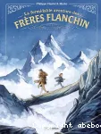 La formidable aventure des frères Flanchin vignette