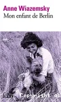Mon enfant de Berlin vignette