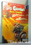 Les gamins dans l'espace vignette