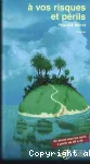 À vos risques et périls vignette