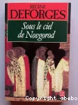 Sous le ciel de Novgorod vignette