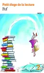 Petit éloge de la lecture vignette