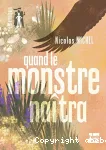 Quand le monstre naîtra vignette