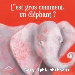 C'est gros comment, un éléphant ? vignette