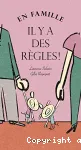 En famille, il y a des règles ! vignette
