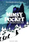 Mimsy Pocket et les enfants sans nom vignette