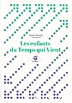 Les enfants du temps qui vient vignette