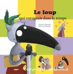 Le loup qui voyageait dans le temps vignette