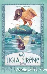 Moi, Ligia, sirène vignette