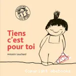 Tiens c'est pour toi vignette