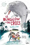 Le bungalow a des crocs vignette