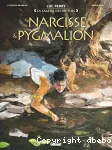 Narcisse & Pygmalion vignette