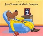 Jean Toutou et Marie Pompon vignette