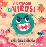 A l'attaque du virus ! vignette