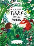 Il y a un tigre dans le jardin vignette