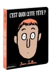 C'est quoi cette tête ? vignette