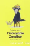 L'incroyable Zanzibar vignette