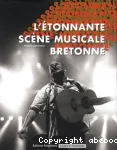 L'étonnante scène musicale bretonne vignette