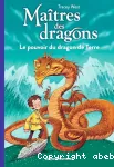 Le pouvoir du dragon de terre vignette