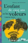 L'Enfant de cinq ans et les voleurs vignette