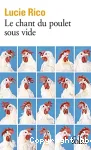 Le chant du poulet sous vide vignette