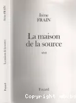La maison de la source vignette