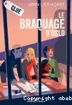 Le braquage d'Oslo vignette
