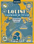 Louise, naufragée du Titanic vignette