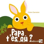 Papa, t'es où ? vignette