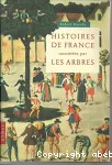 Histoires de France racontées par les arbres vignette