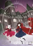 Le château solitaire dans le miroir vignette