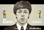 Paul McCartney, feedback vignette