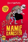 Mamie gangster vignette