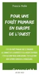 Pour une forêt primaire en Europe de l'Ouest vignette