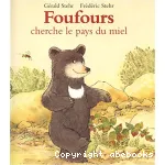 Foufours cherche le pays du miel vignette
