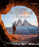 Slow tourisme en Europe vignette