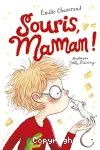Souris, maman ! vignette