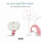 Je veux pas être mort ! vignette
