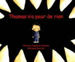 Thomas n'a peur de rien vignette