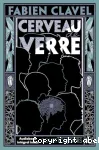 Cerveau de verre vignette