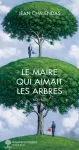 Le maire qui aimait les arbres vignette